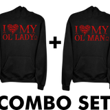 MY OL' LADY/OL' MAN HOODIE