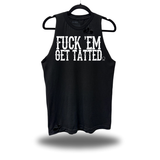 FUCK 'EM GET TATTED ROAD RASH TANK TOP