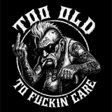 TOO OLD DECAL