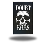 DOUBT KILLS FLAG