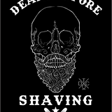 DEATHE BEFORE SHAVING DECAL