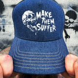 MAKE SUFFER DENIM CURVED BILL HAT
