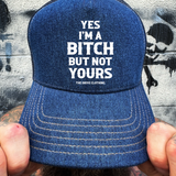 NOT YOURS DENIM CURVED BILL HAT