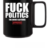 POLITICS COFFEE MUG