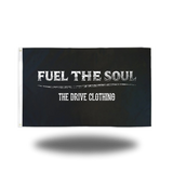 FUEL THE SOUL FLAG