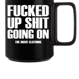 F*CKED UP BLACK COFFEE MUG
