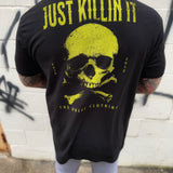 JUST KILLIN IT CLASSIC TEE