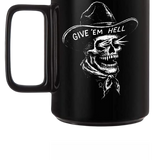 GIVE'EM HELL BLACK COFFEE MUG
