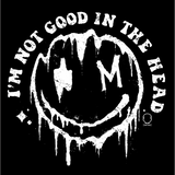 NOT GOOD DECAL