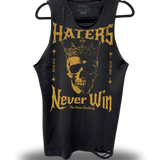 HATERS NEVER WIN - ROAD RASH TANK TOP