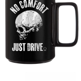 JUST DRIVE MUG