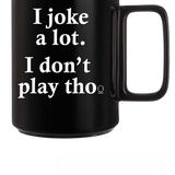 JOKE COFFEE MUG