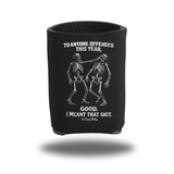 OFFENDED KOOZIE