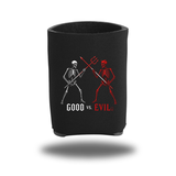 GOOD VS EVIL KOOZIE