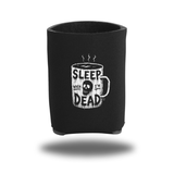 SLEEP DEAD KOOZIE