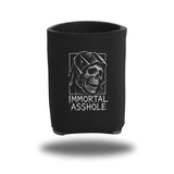 IMMORTAL ASSHOLE KOOZIE