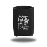F*CKOFFEE KOOZIE