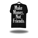MAKE MONEY CLASSIC TEE