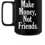 MONEY COFFEE MUG