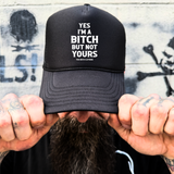 NOT YOURS FOAM CURVED BILL BLACK HAT