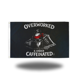 OVERWORKED FLAG