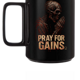 PRAY FOR GAINS COFFEE MUG