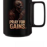 PRAY FOR GAINS COFFEE MUG