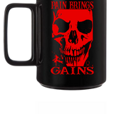 PAIN COFFEE MUG