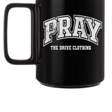 PRAY MUG