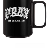 PRAY MUG