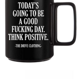 POSITIVE COFFEE MUG