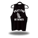 PRAY FOR MY ENEMIES STRINGER TANK TOP