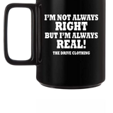 RIGHT COFFEE MUG