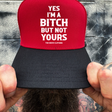 NOT YOURS RED BLACK CURVED TRUCKER HAT