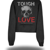 TOUGH LOVE CROP HOODIE
