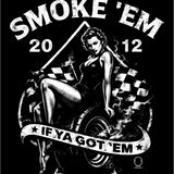 SMOKE'EM DECAL