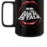 TALK COFFEE MUG