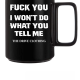 TELL ME COFFEE MUG
