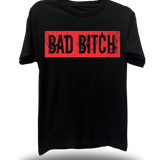 BAD BITCH - BLACK CLASSIC TEE