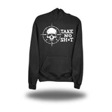 TAKE NO SHIT BLACK HOODIE