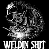 WELDIN SHIT DECAL
