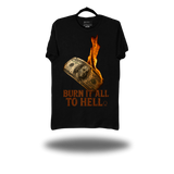 BURN IT ALL BLACK CLASSIC TEE