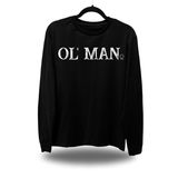 OL' MAN LONG SLEEVE TEE