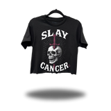SLAY CANCER CROP TOP