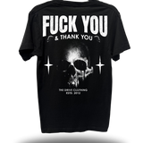 FUCK YOU - BLACK CLASSIC TEE