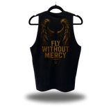 FLY WITHOUT MERCY CLASSIC TANK TOP