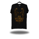 FLY WITHOUT MERCY BLACK CLASSIC TEE
