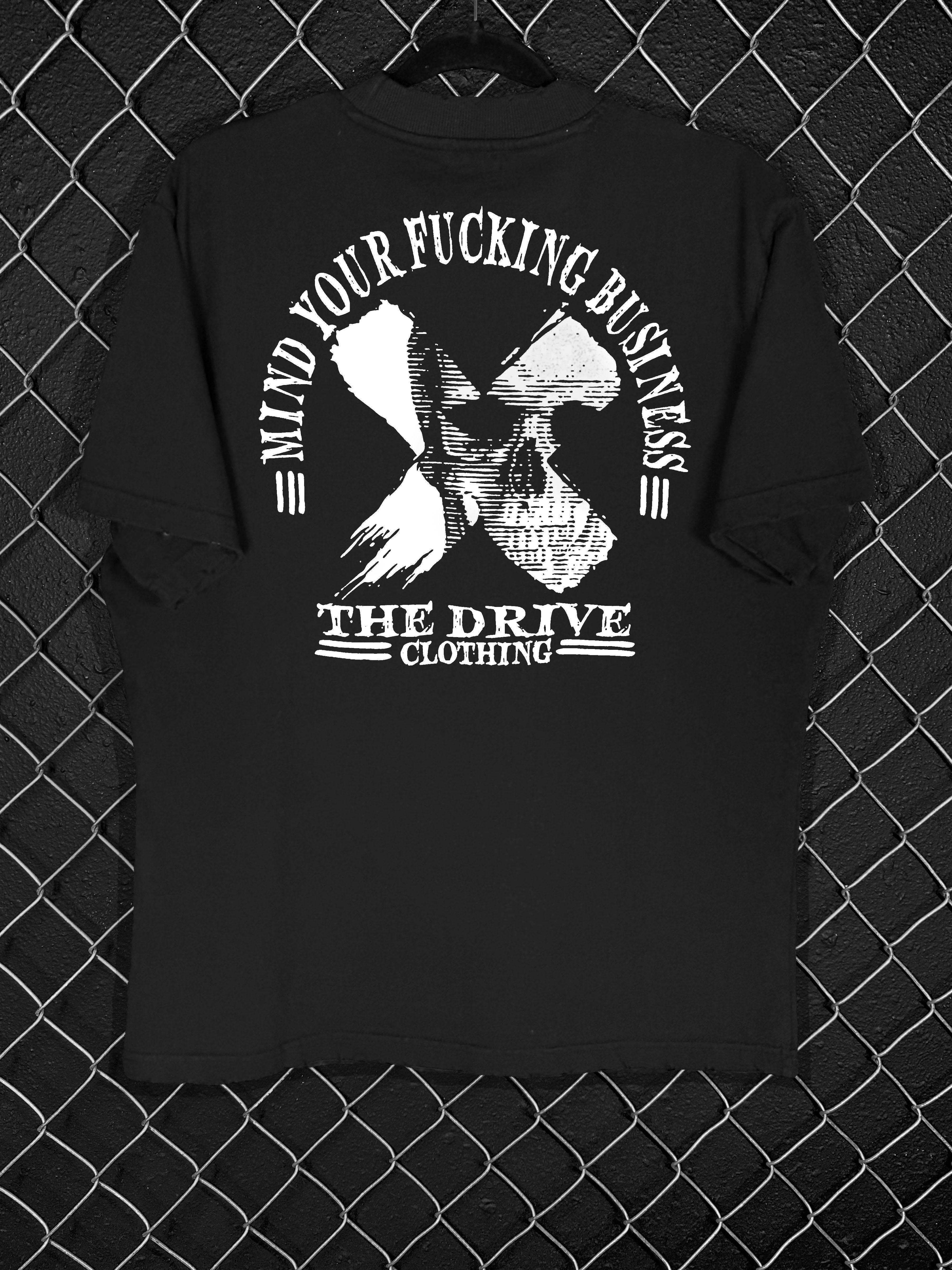 MIND YOUR F BUSINESS PREMIUM OVERSIZE TEE - The Drive Clothing