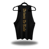 DRIVEN TO RULE STRINGER TANK TOP