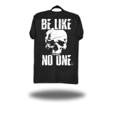 BE LIKE NO ONE BLACK CLASSIC TEE